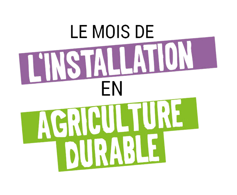 Le mois de l'installation en agriculture durable en Bretagne